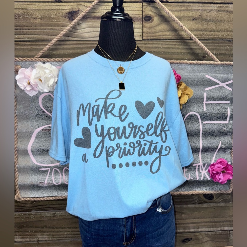 “Make Yourself A Priority” Mental Health Boutique T Shirt Gildan 💗